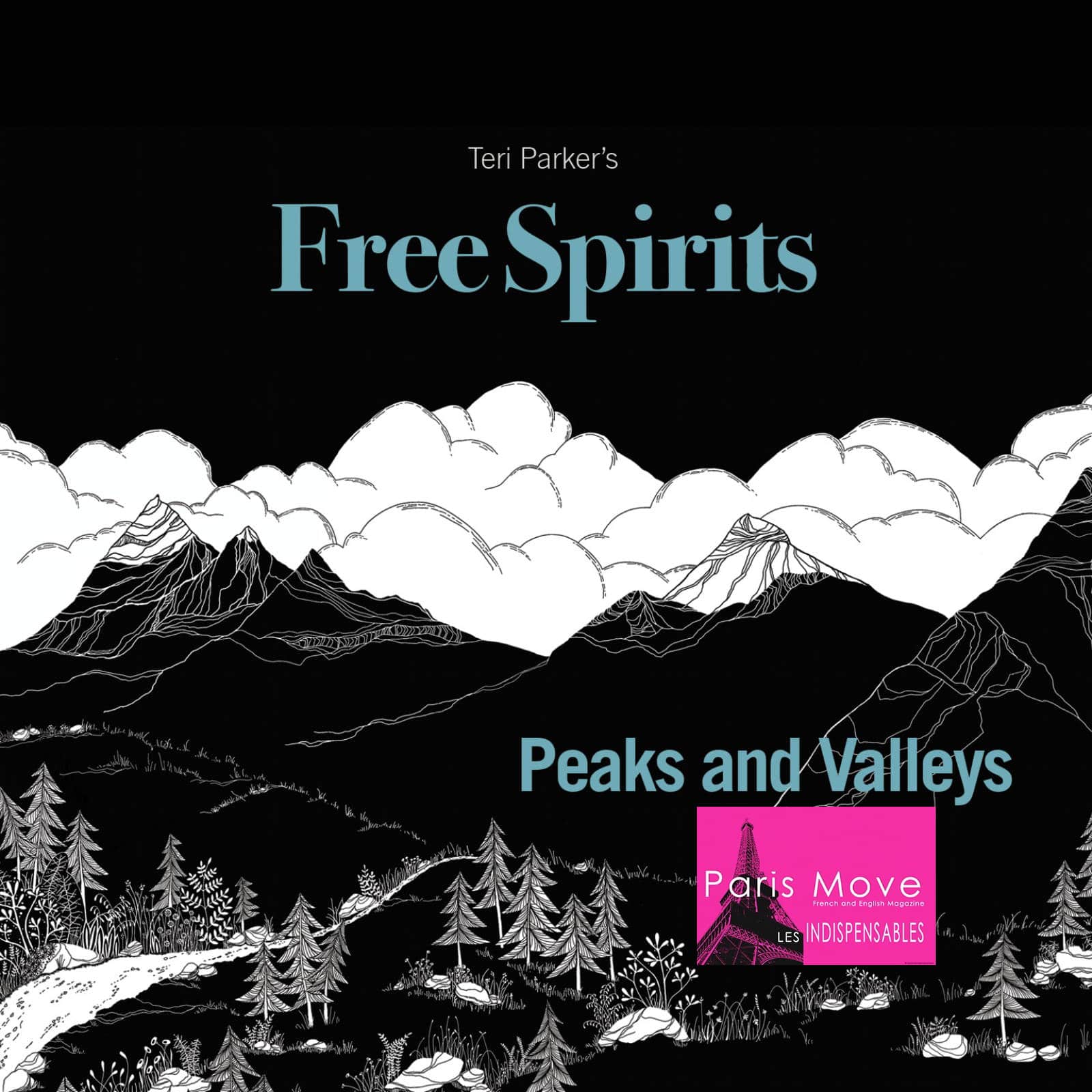 Teri Parker & Free Spirit – Peaks and Valleys