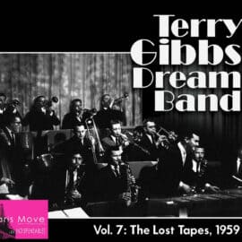 Terry Gibbs Dream Band Vol. 7: The Lost Tapes, 1959 (Whaling City Sound)