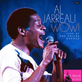 Al Jarreau - WOW! - Live at the Childe Harold (ENG review)