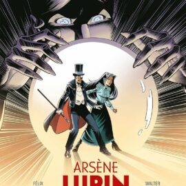 ARSENE LUPIN ET LE DERNIER SECRET DE NOSTRADAMUS