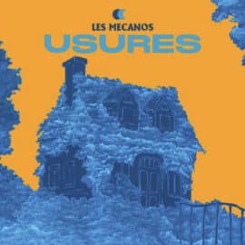 LES MÉCANOS - Usures