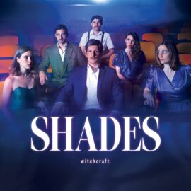 SHADES - Witchcraft