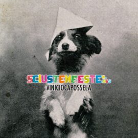 VINICIO CAPOSSELA - Sciustenfeste N.1965
