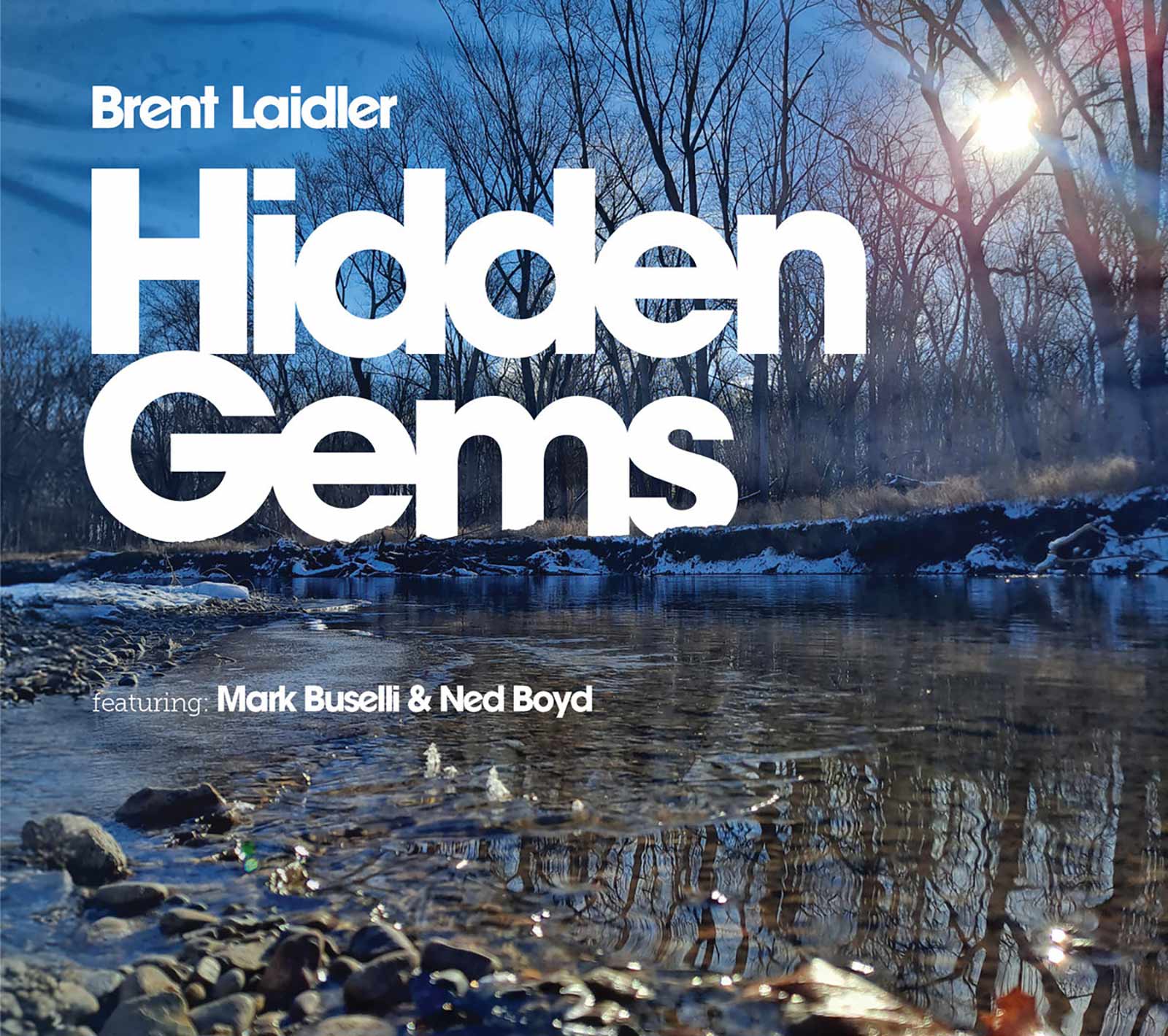Brent Laidler – Hidden Gems