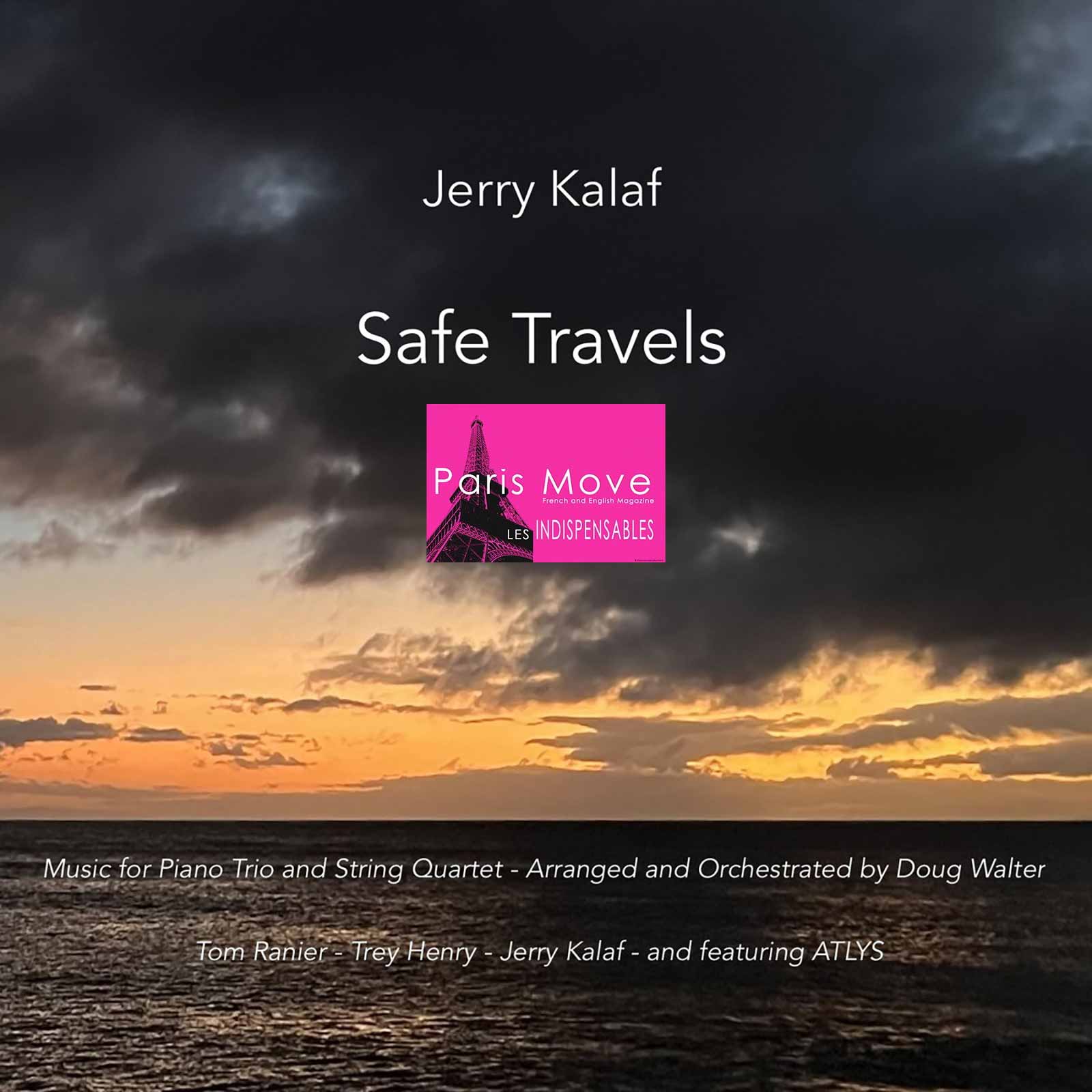 Jerry Kalaf (Feat. Doug Walter, Tom Ranier, Trey Henry & Atlys) – Safe Travels