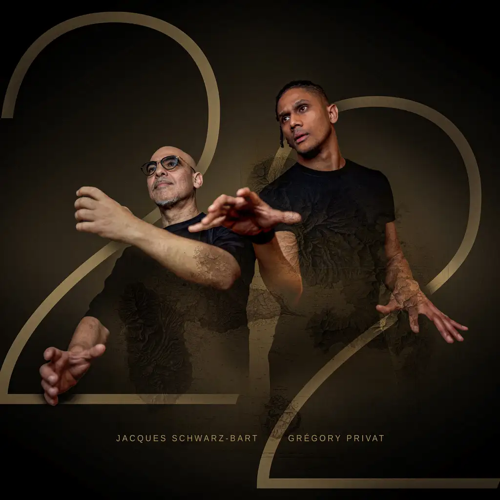 Jacques Schwarz-Bart & Grégory Privat: 22
