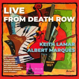 Keith Lamar - Albert Markes – Live From Death Row