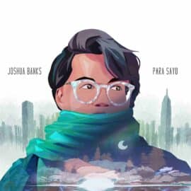 Joshua Banks – Para Sayo