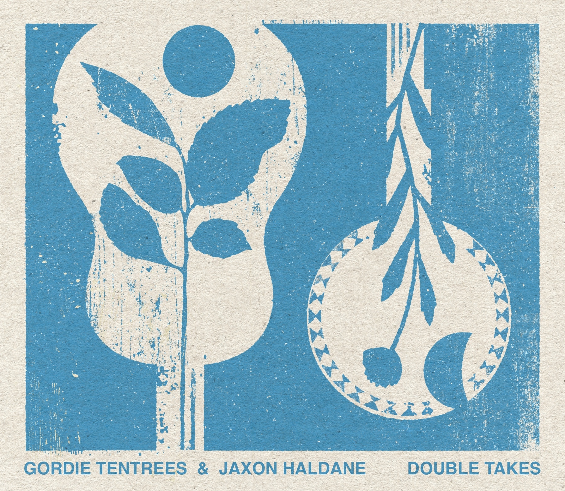 GORDIE TENTREES & JAWON HALDANE - Double Takes