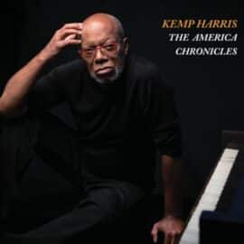 KEMP HARRIS - The America Chronicles