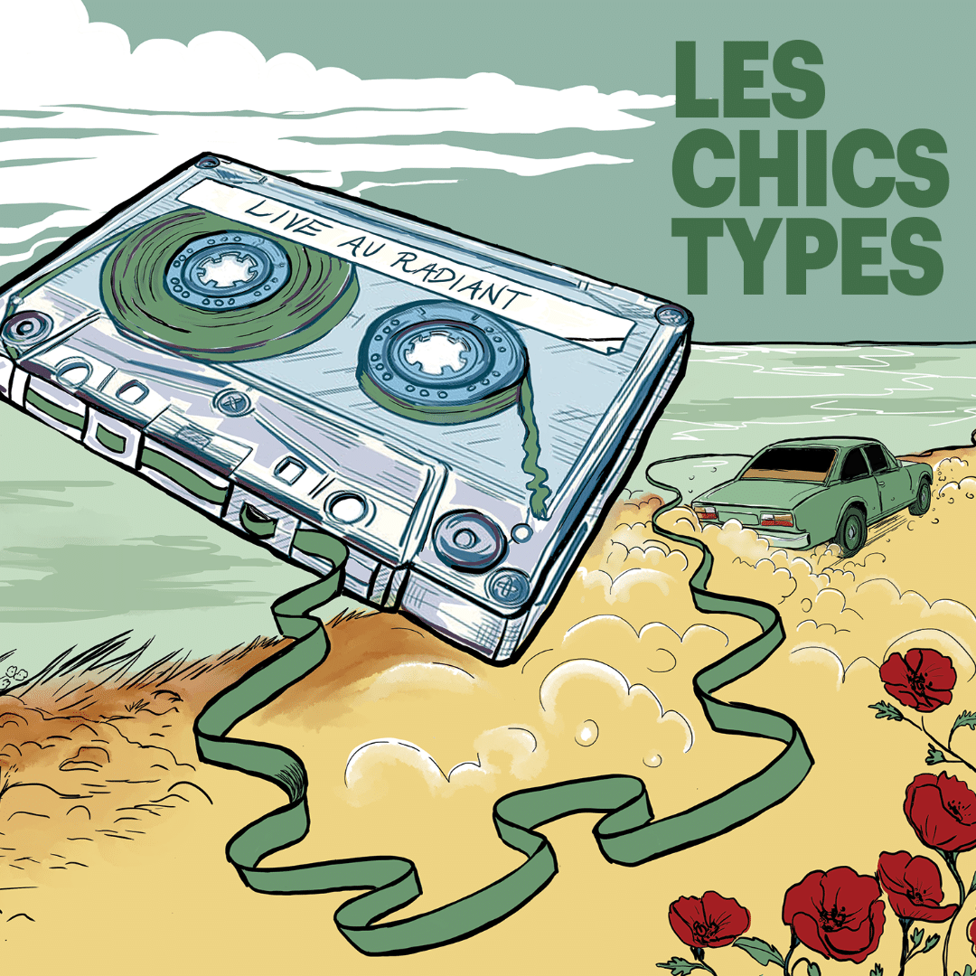 LES CHICS TYPES - Live Au Radiant