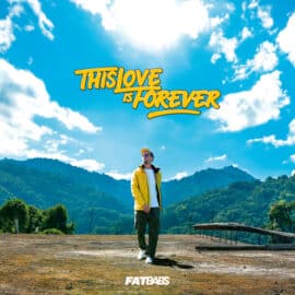 Fatbabs, nouvel album This Love is Forever