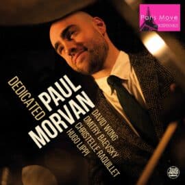 Paul Morvan – Dedicated