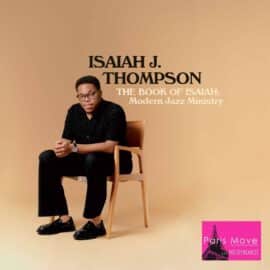 Isaiah J. Thompson - The Book of Isaiah: Modern Jazz Ministry: