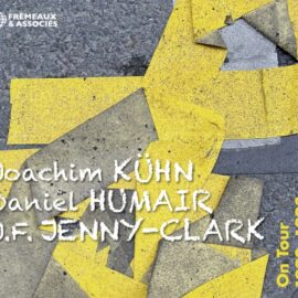 Kühn - Humair - Jenny-Clark: On Tour 1992-1993Kühn - Humair - Jenny-Clark: On Tour 1992-1993