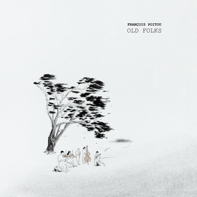 FRANCOIS POITOU - Old Folks