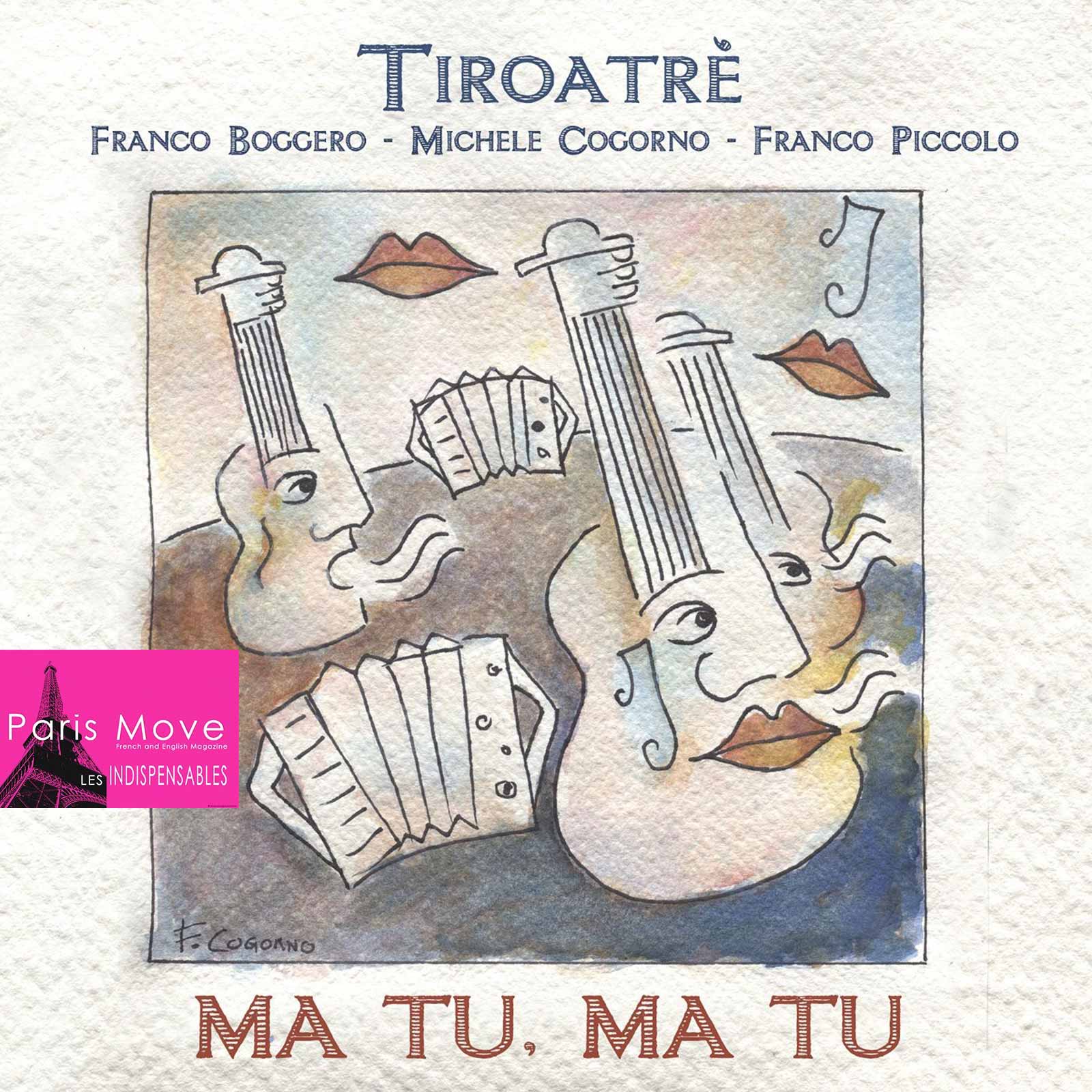 Tiroatrè - Ma Tu, Ma Tu (FR review)