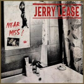 JERRY LEASE - Near Miss!