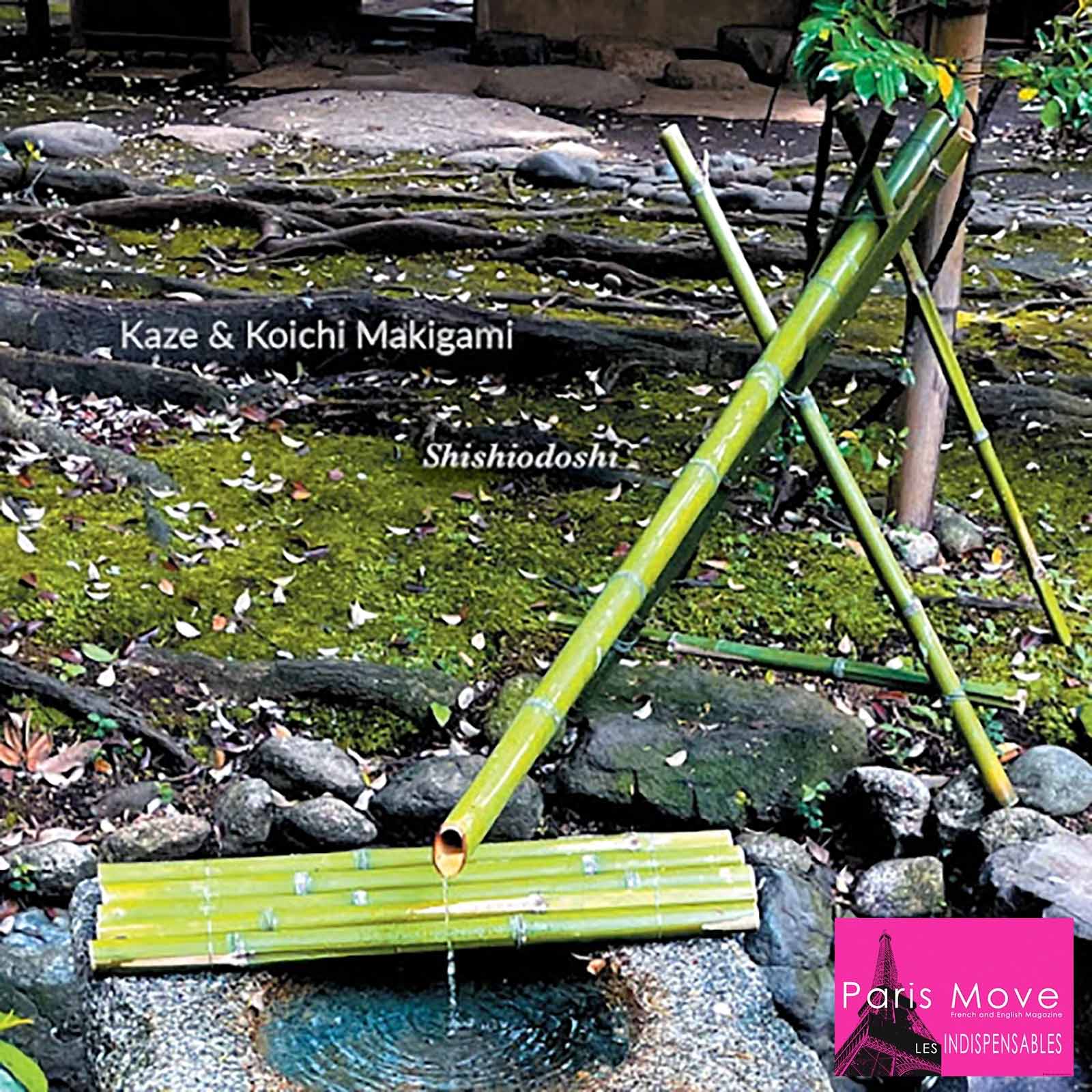 Kaze & Koichi Makigami – Shishiodoshi