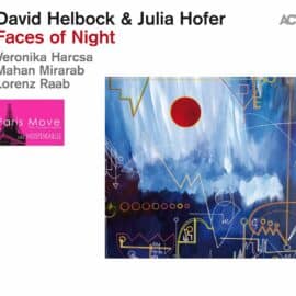 David Helbock & Julia Hofer - Faces of Night