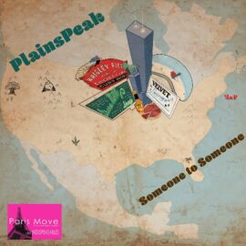 PlainsPeak - Someone to Someone