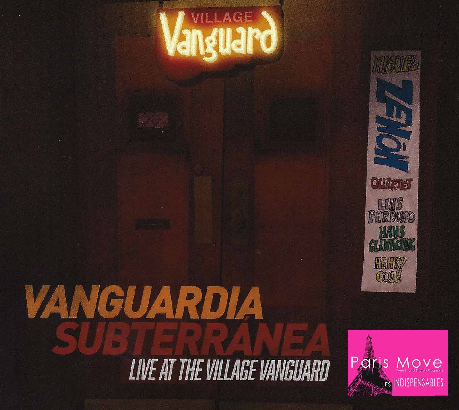Miguel Zenón Quartet - Vanguardia Subterránea