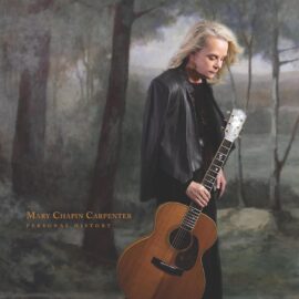 MARY CHAPIN CARPENTER - Personal History