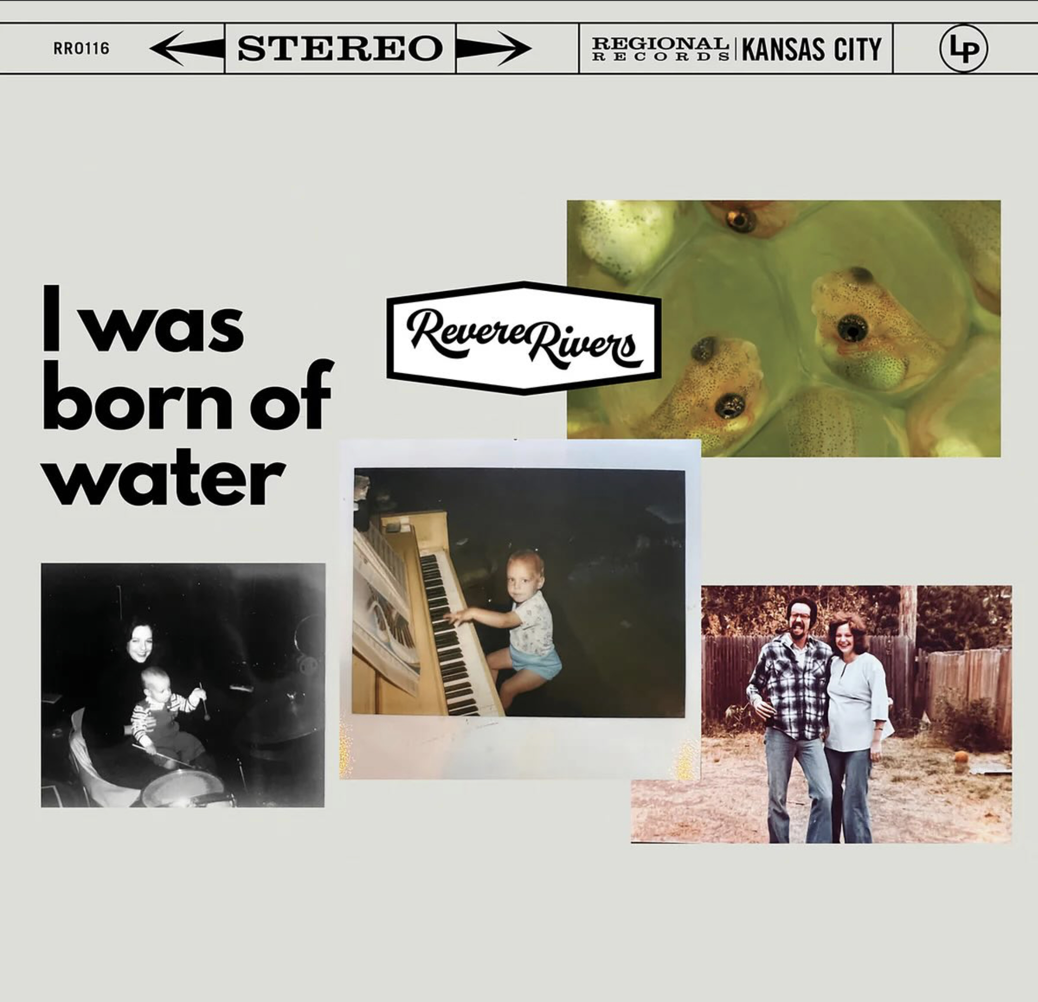 REVERE RIVERS - I Was Born Of Water