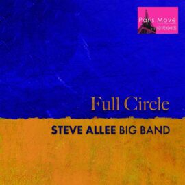 Steve Allee big band - Full Circle