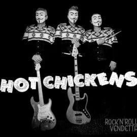 HOT CHICKENS - ROCK’N’ROLL VENDETTA