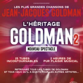 L'Héritage Goldman 2 le 30/09/2025 au Dôme de Paris