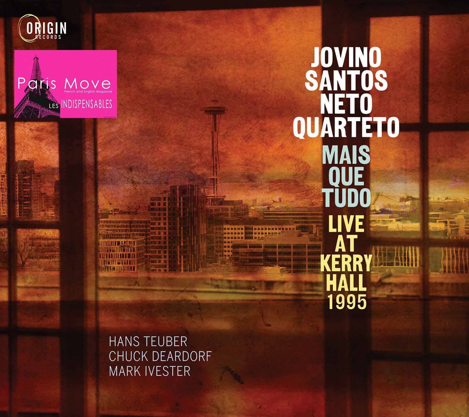 Jovino Santos Neto - Mais Que Tudo: Live At Kerry Hall 1995 (Live)