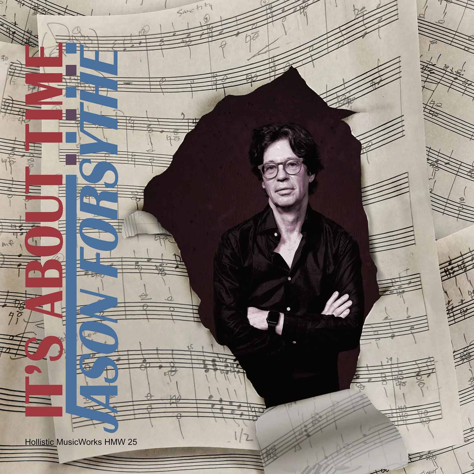 Jason Forsythe - It's About Time
