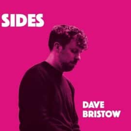 Dave Bristow – Sides