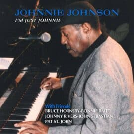 JOHNNIE JOHNSON - I'm Just Johnnie
