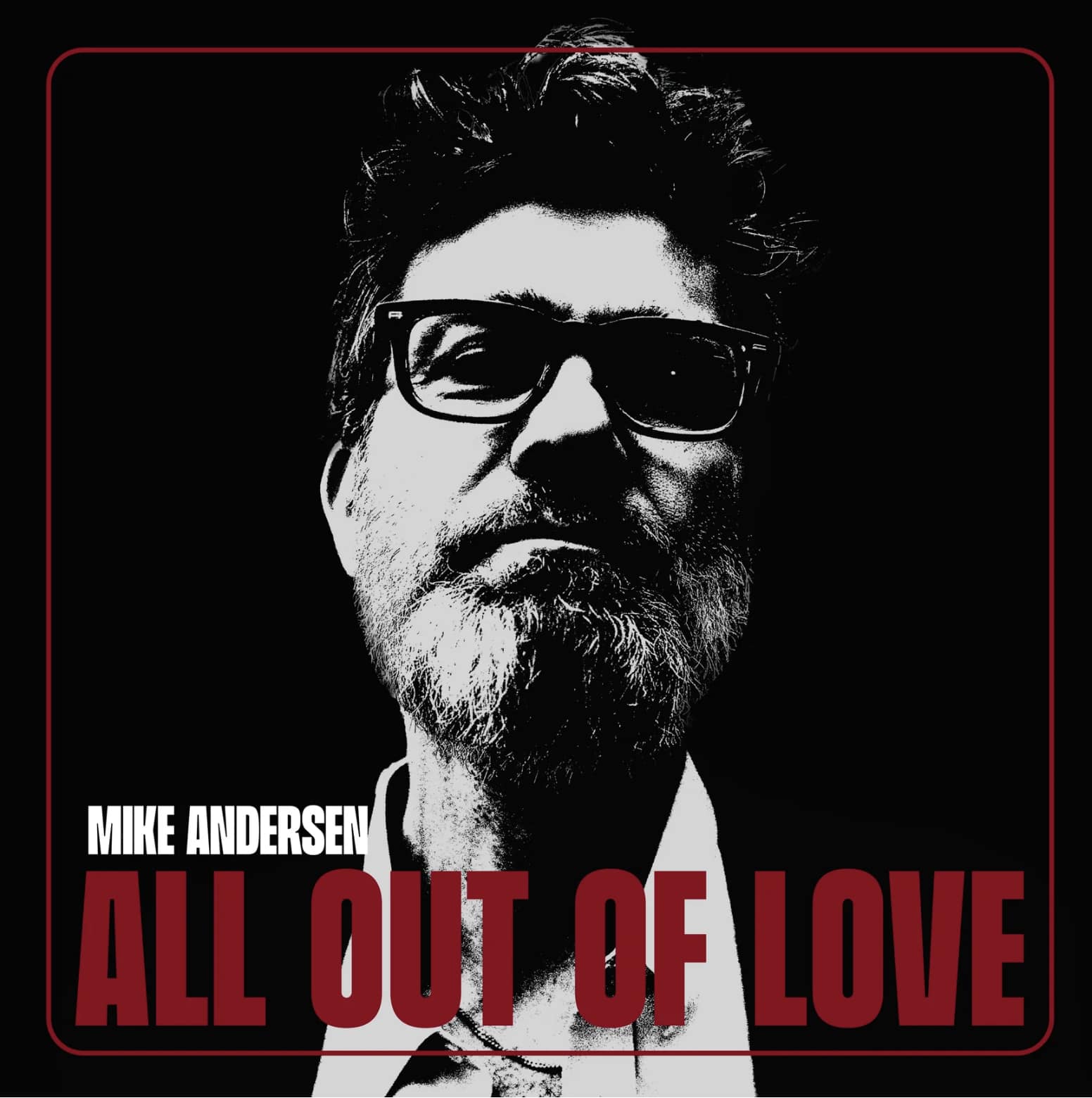 MIKE ANDERSEN - All Out Of Love