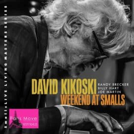David Kikoski - Weekend At Smalls