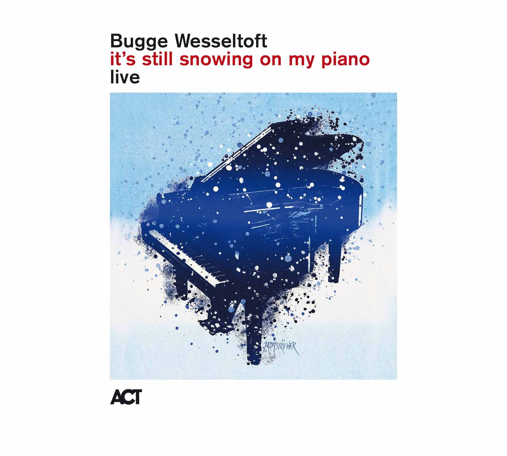 Bugge Wesseltoft - It's Still Snowing on My Piano - Live