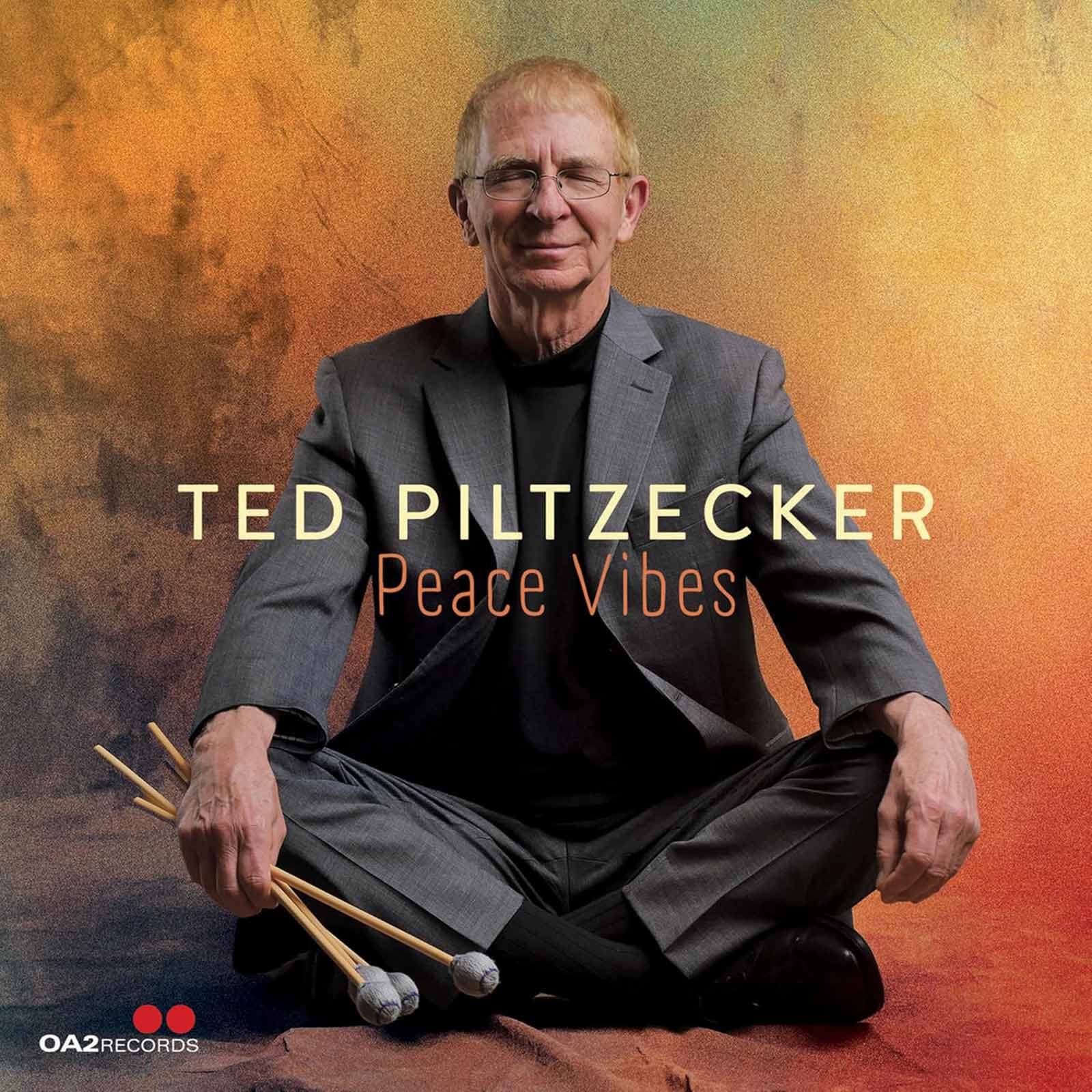 Ted Piltzecker - Peace Vibes