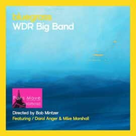 WDR Big Band feat. Darol Anger & Mike Marshall – Blugrass Live (FR review)