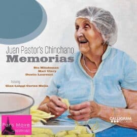 Juan Pastor’s Chinchano – Memorias