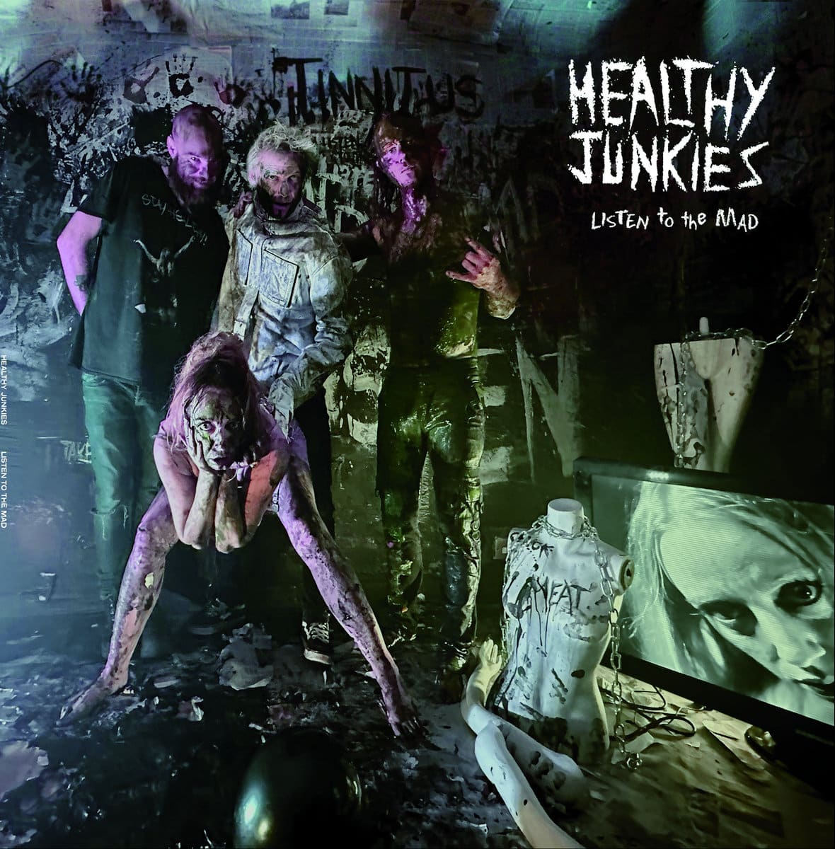 HEALTHY JUNKIES - Listen To The Mad