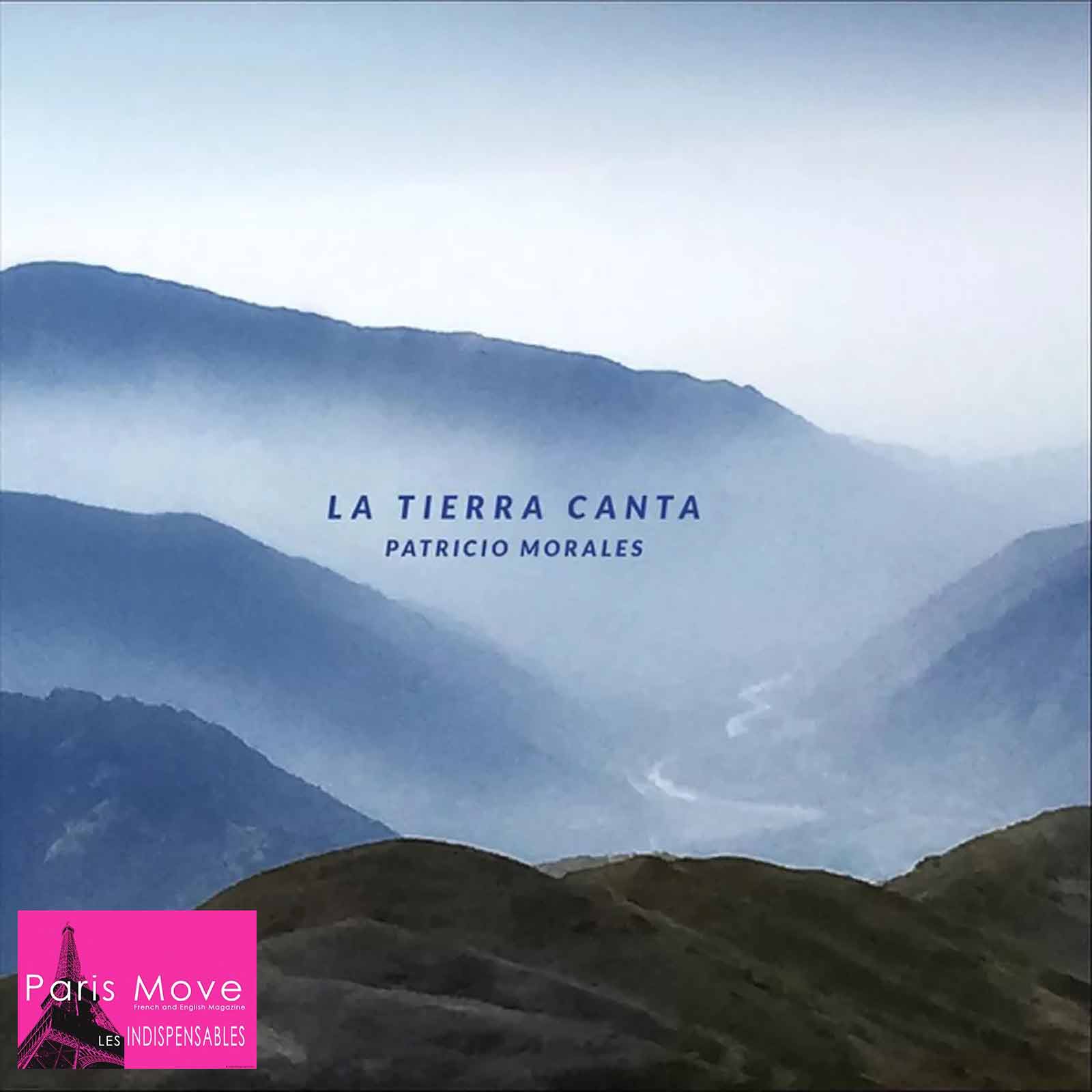 Patricio Morales - La Tierra Canta