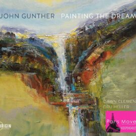 John Gunther - Painting The Dream