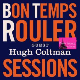 Hugh Coltman, Jean-Jacques Milteau – Bon Tempa Rouler (FR review)