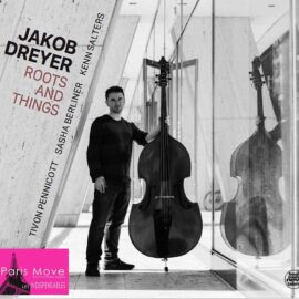 Jakob Dreyer - Roots And Things