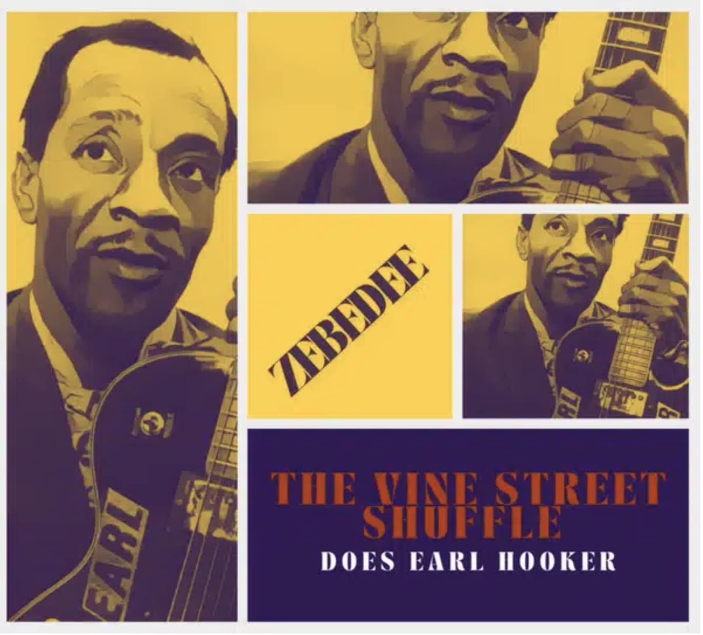 THE VINE STREET SHUFFLE - Does Earl Hooker - Zebedee