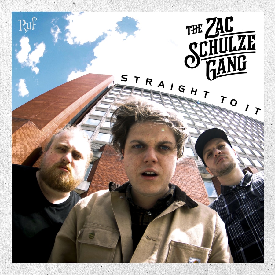THE ZAC SCHULZE GANG - Straight To It