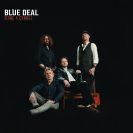 Blue Deal: nouvel album, Make A Change