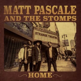 Matt Pascale and The Stomps: le clip de Home